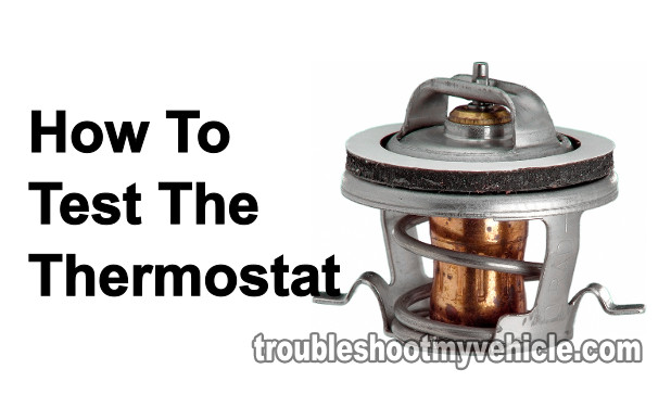 How To Test The Thermostat (Ford 1.9L, 2.0L)