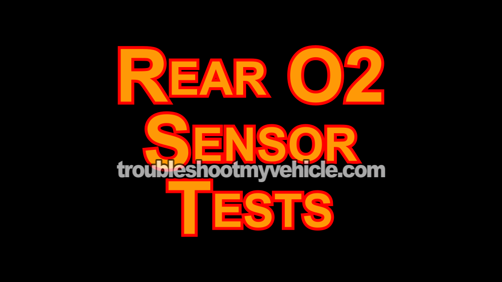 Rear Oxygen Sensor Performance Tests (2003, 2004, 2005, 2006, 2007 2.4L Honda Accord)