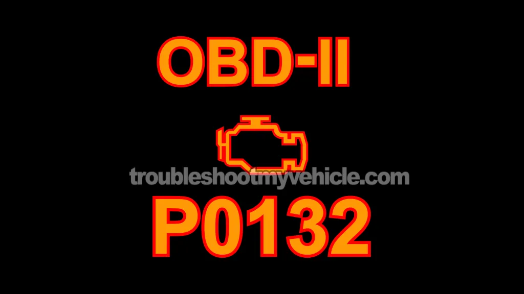 P0132 Diagnostic: O2 Sensor 1/1 Tests (1996, 1997, 1998, 1999, 2000, 2001, 2002, 2003 5.2L, 5.9L V8 Dodge Ram Pickup) P0132 Diagnostic: O2 Sensor 1/1 Tests (1996, 1997, 1998, 1999, 2000, 2001, 2002, 2003 5.2L, 5.9L V8 Dodge Ram Pickup)