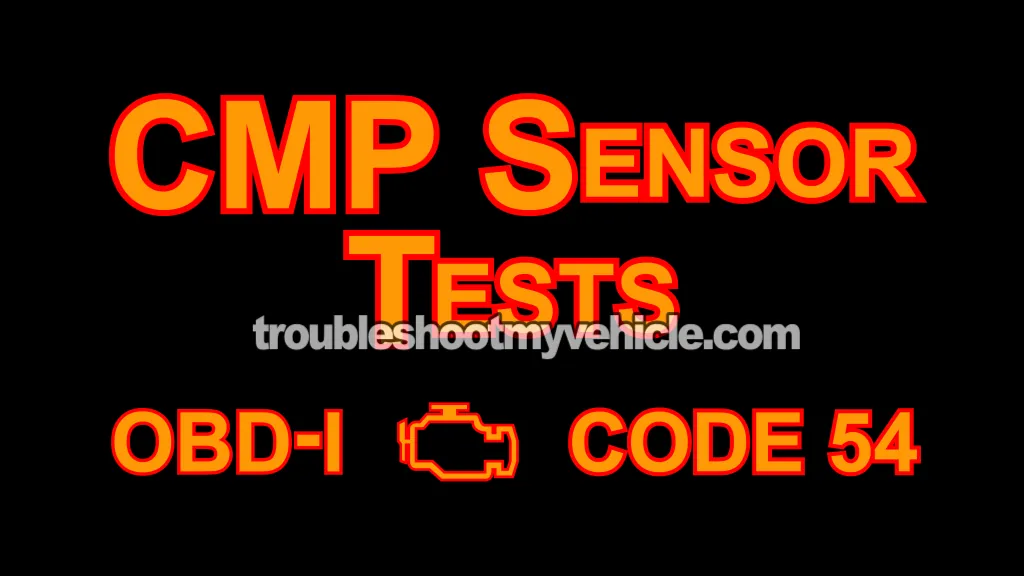 How To Test The CMP Sensor (1990, 1991, 1992, 1993 3.3L V6 Chrysler, Dodge, And Plymouth Minivan)