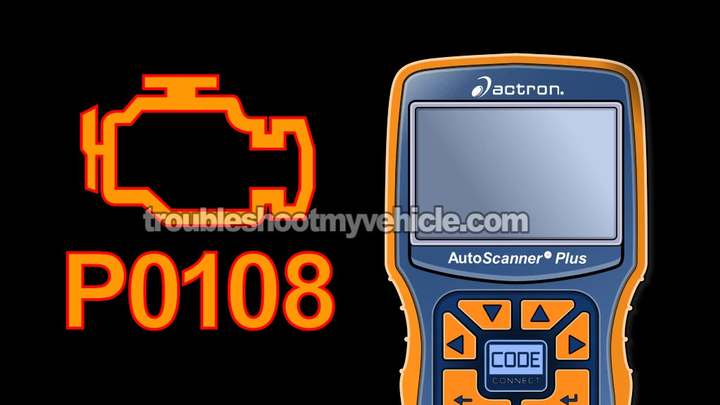 P0108 MAP Sensor OBD II Trouble Code (Chrysler 2.0L, 2.4L)